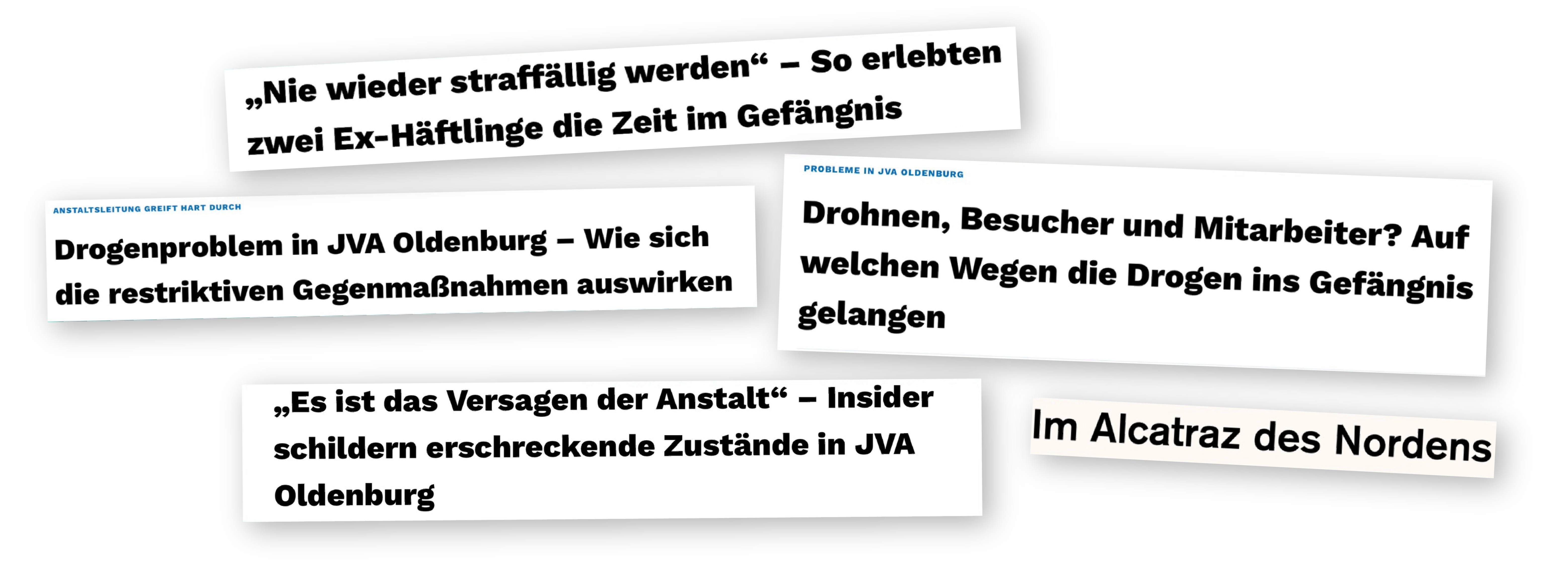 Ausgewählte Zeitungsartikel zur Wahrnehmung der JVA Oldenburg